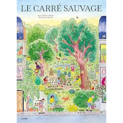 Le carré sauvage - Dubray/Loulendo