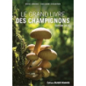 Grand livre des champignons 2025 - Eyssartier Guillaume