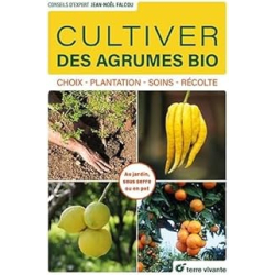 Cultiver des agrumes bio - Falcou Jean-Noel