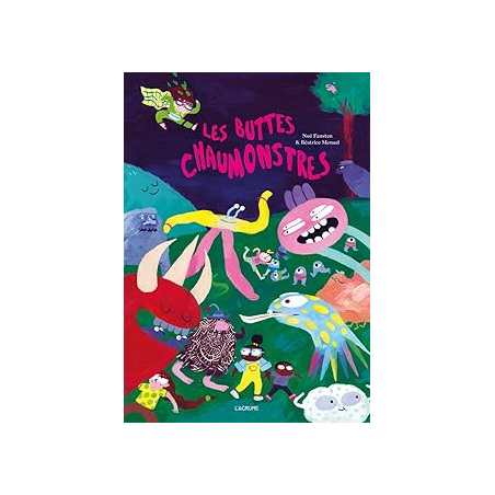 Les buttes Chaumonstres - Fansten/Menuel