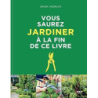 Vous saurez jardiner à la fin de ce guide - Flood Kate