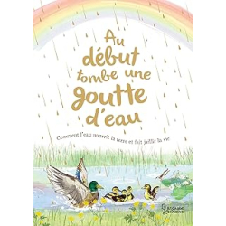 Au début tombe une goutte d'eau - Gallagher/Garland