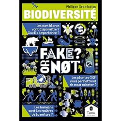 fake or not - biodiversité - Grandcolas/Brokman