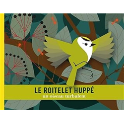 Le roitelet huppé - Jacoud Cecile