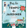 Pas le temps de jardiner - Un potager généreux sans effort - Jagers Sandra