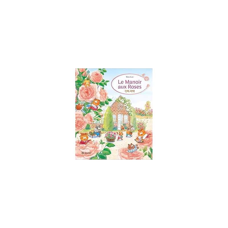 Le manoir aux roses - Ji-An Kim