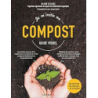 Je m'initie au compost - Leclerc Blaise