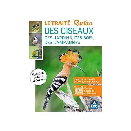 Le traité Rustica des oiseaux - Lesaffre/Levesque