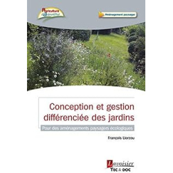 Conception et gestion differenciée des jardins - Liorzou Francois
