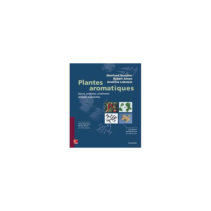 Plantes aromatiques - Lobstein/Anton
