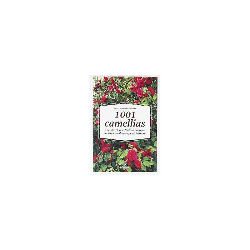 1001 camelias à Nantes et dans toute la Bretagne - Mahuas/Soignon