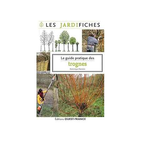 Guide pratique des trognes - Mansion Dominique