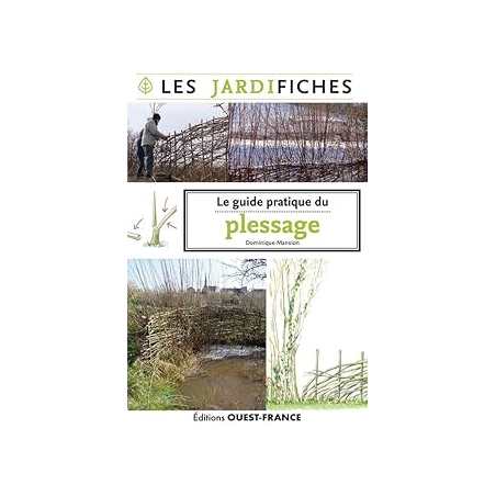 Le guide pratique du plessage - Mansion Dominique
