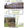 Le guide pratique du plessage - Mansion Dominique