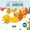 Douces histoires sonores - Le jardin - Marcolin/Aghekyan