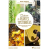 Cultiver les plantes tinctoriales - Marquet/Dartigeas