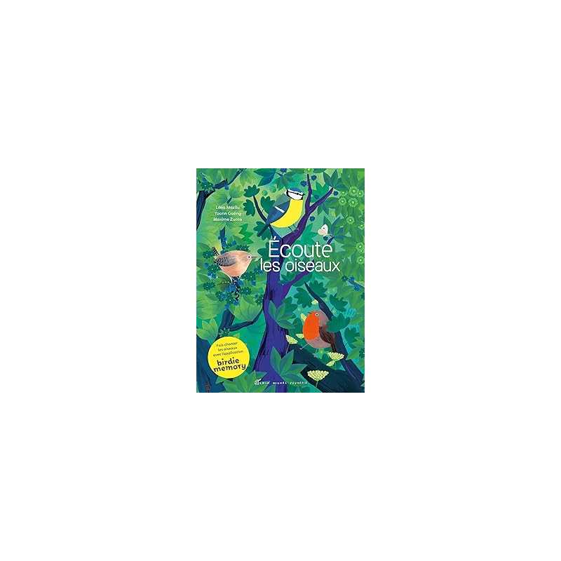 Ecoute les oiseaux (édition 2022) - Mazilu/Gueny/Zucca