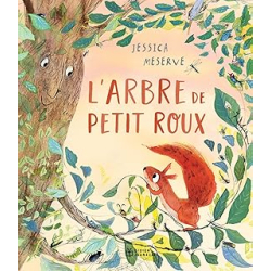 L'arbre de petit roux, l'écureuil - Meserve Jessica