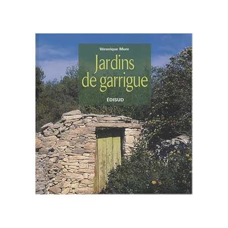 Jardins de garrigue - Mure Veronique