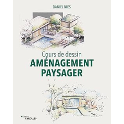 Cours de dessin - Aménagement paysager - Nies Daniel