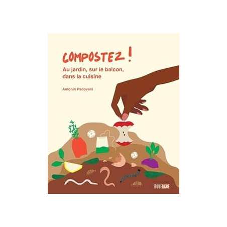 Compostez ! - Padovani Antonin