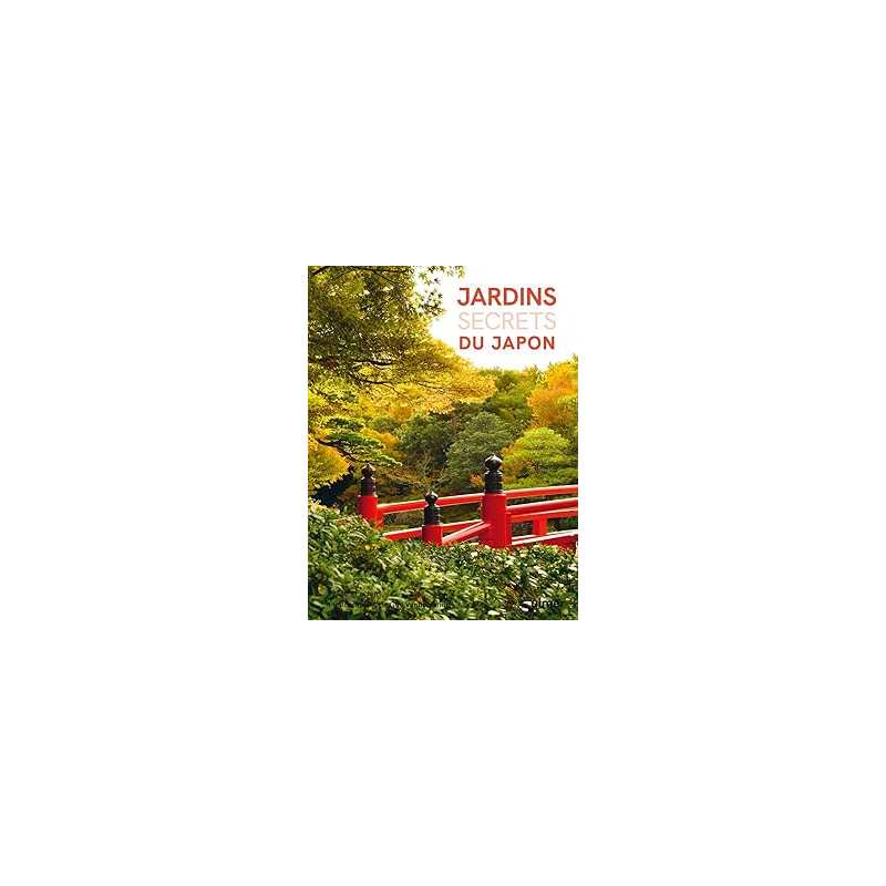Jardins secrets du Japon - Peeters/Vandersande
