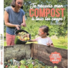 Je réussis mon compost à tous les coups ! - Pepin Denis
