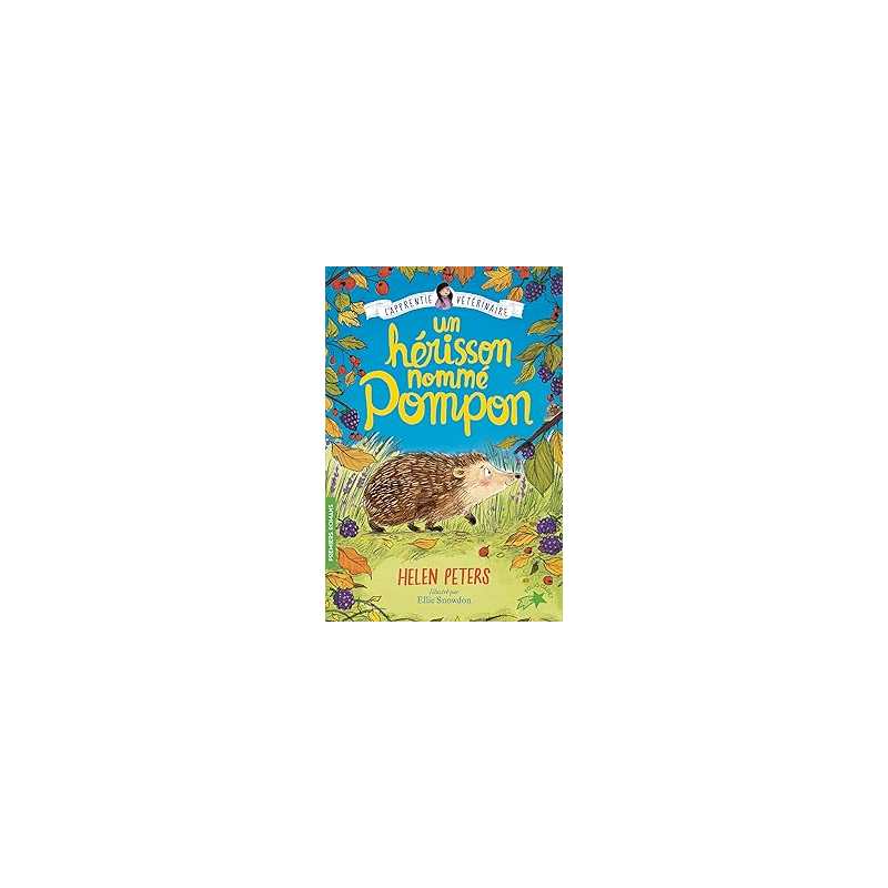 Un hérisson nommé Pompon - Peters/Snowdon
