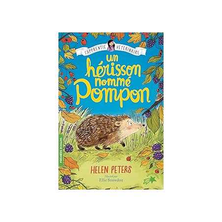 Un hérisson nommé Pompon - Peters/Snowdon