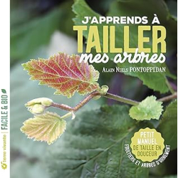 J'apprends à tailler mes arbres - nouvelle édition - Pontoppidan Alain