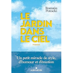 Le jardin dans le ciel - Potocki Romain