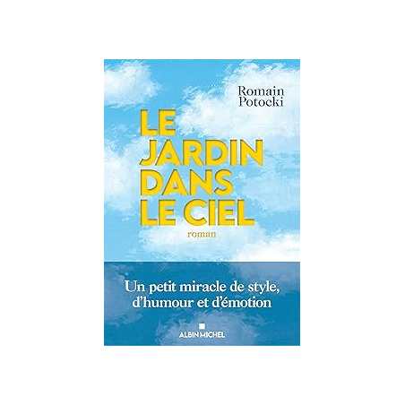 Le jardin dans le ciel - Potocki Romain