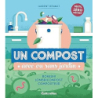 Un compost avec ou sans jardin - Renault Laurent
