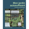 Mon jardin autosuffisant - Richards Huw