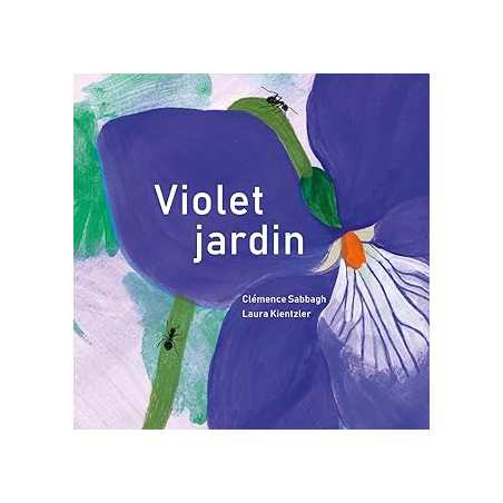 Violet jardin - Sabbagh, Clemence