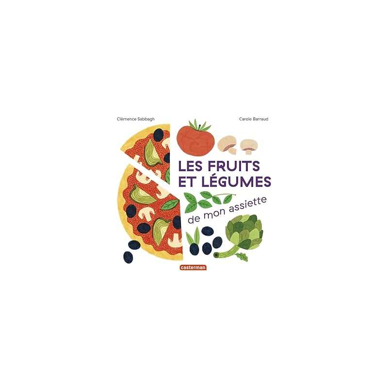 Mes imagiers tout carrés - Les fruits et légumes de mon assiette - Sabbagh/Barraud