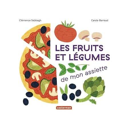 Mes imagiers tout carrés - Les fruits et légumes de mon assiette - Sabbagh/Barraud