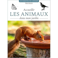 Accueillir les animaux dans mon jardin - Sasias G.