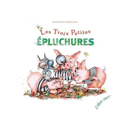Les trois petites épluchures - Saudo/Devos