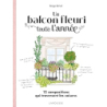 Un balcon fleuri toute l'année - Schall Serge