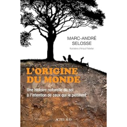L'origine du monde - Selosse/Rafaelian