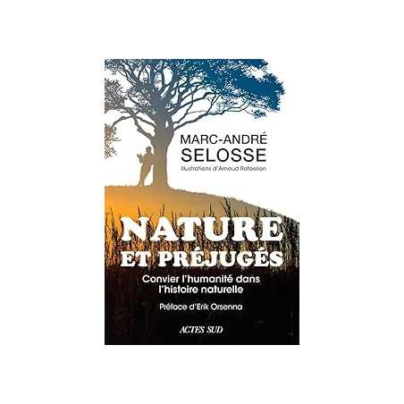 Nature et préjugés - Selosse/Rafaelian