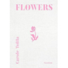 Flowers - Tolila Carole