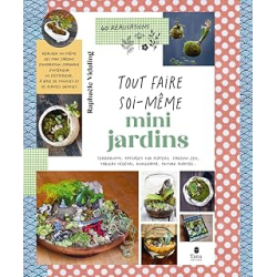 Tout faire soi-meme : mini-jardins - Vidaling Raphaele