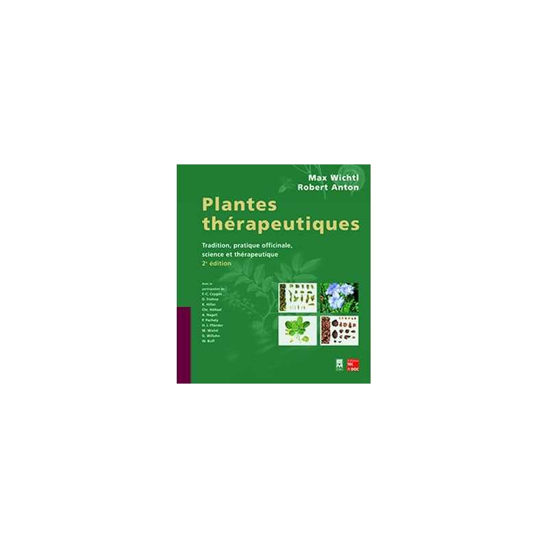 Plantes thérapeutiques (2° ed.) - Wissenschaftliche