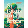 Si j'etais un arbre - Zambon Catherine