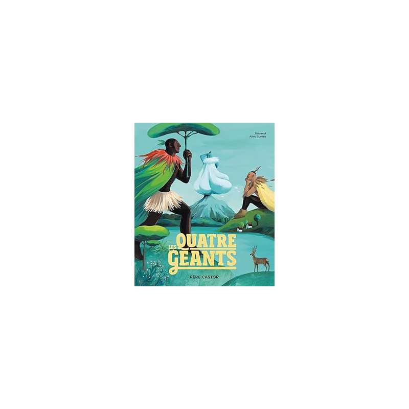 Les quatre géants - Zemanel/Bureau