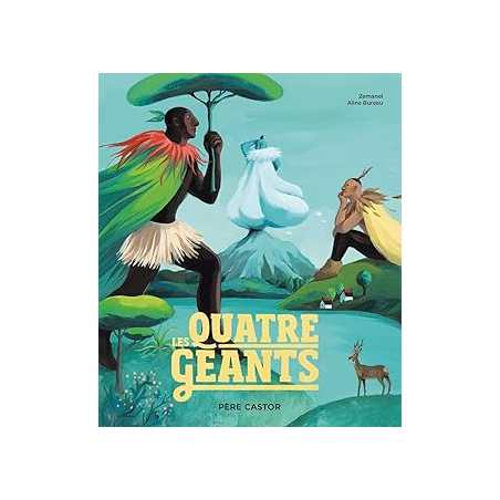 Les quatre géants - Zemanel/Bureau