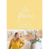 Les fleurs - Zoé de Las Cases
