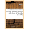 Les festes de l'Amour et de Bacchus, pastorale, précédée de la Grotte de Versailles: Académie royale de musique - Molière